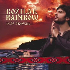 Toše Proeski Božilak Rainbow
